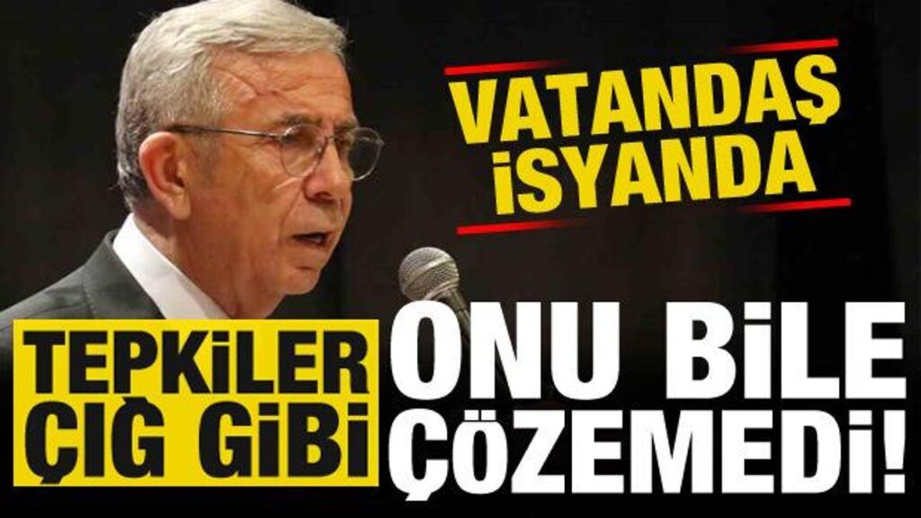 Ankara’da tepkiler çığ gibi! Mansur Yavaş vatandaşı isyan ettirdi…