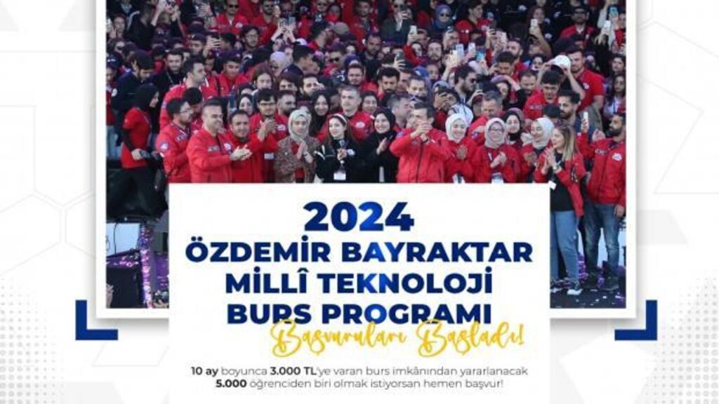 T3 Vakfı Özdemir Bayraktar Millî Teknoloji Burs Programı