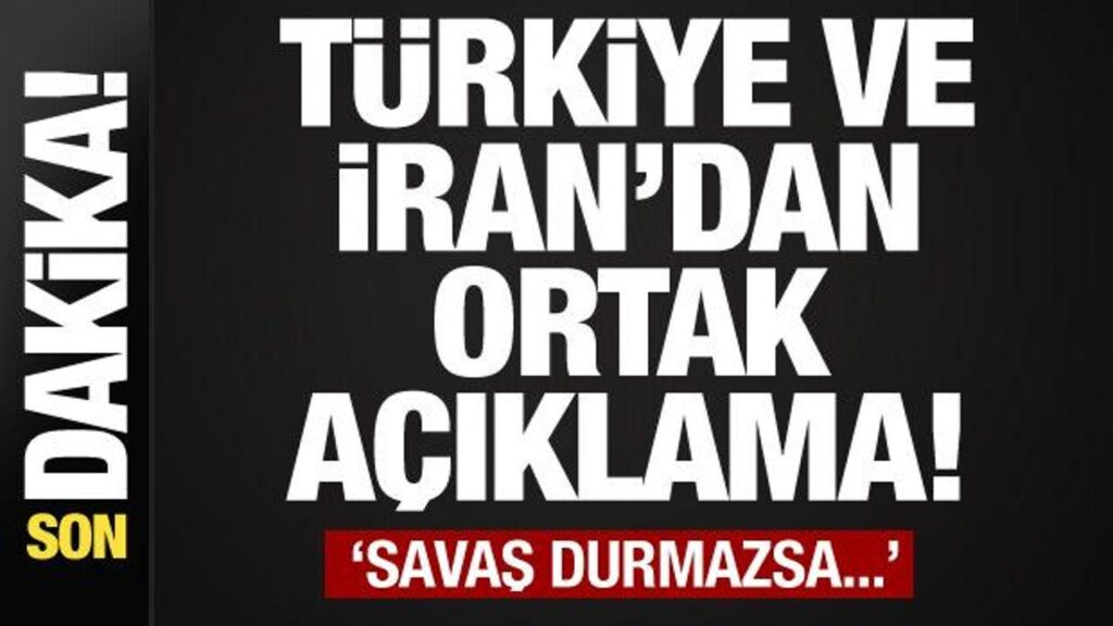 Türkiye ve İran’dan ortak ‘Gazze’ açıklaması! Sıcak saatler…