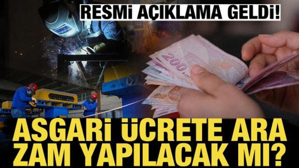 Bakan açıkladı: Temmuz’da asgari ücrete zam yok