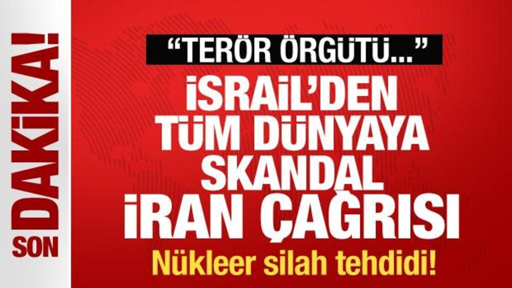 İran’ın saldırısı sonrası İsrail’den tüm dünyaya skandal çağrı: Terör örgütü…