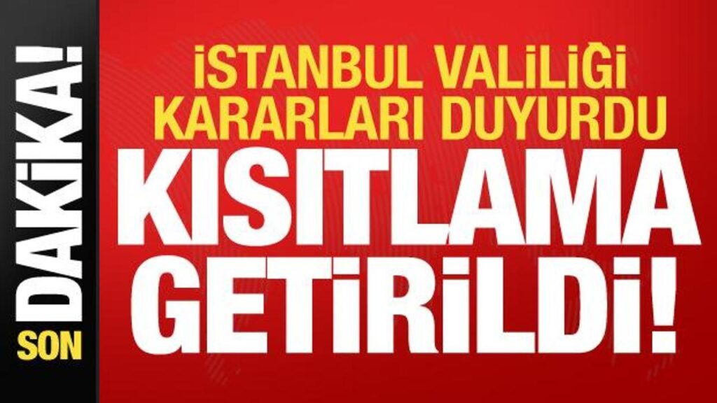 Son dakika haberi: İstanbul Valiliği duyurdu: 1 Mayıs’ta toplu taşımaya kısıtlama